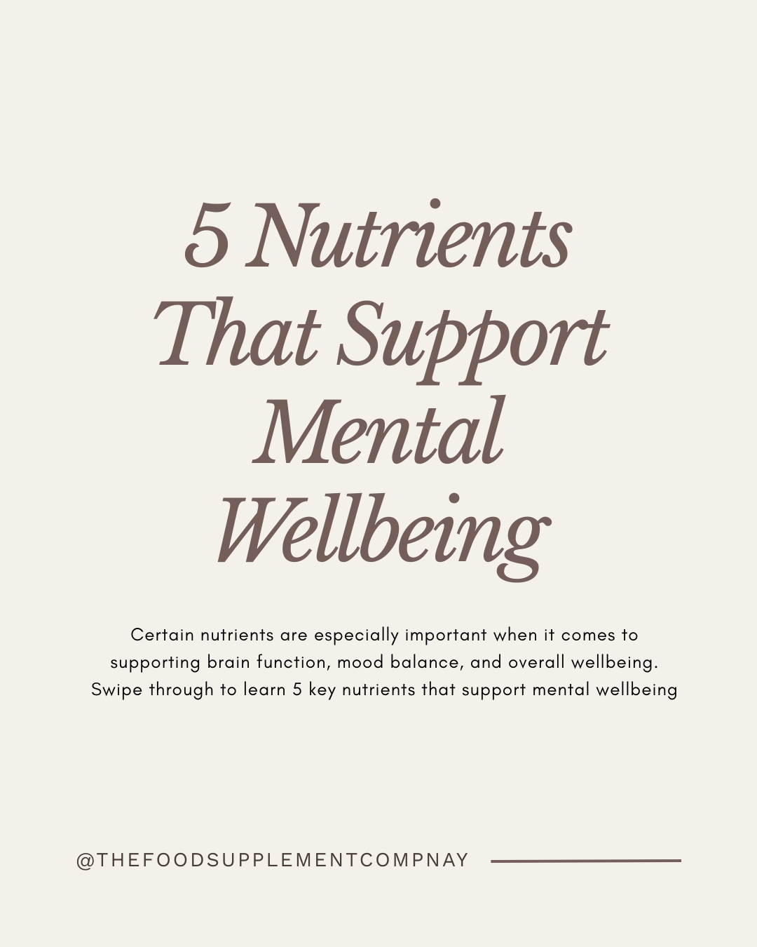 5 nutrients for your mental wellbeing and feeling at your best