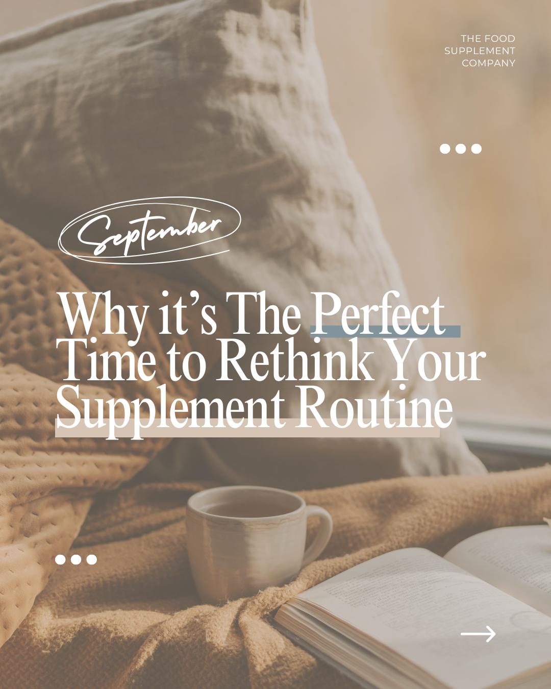 Why Autumn Is the Perfect Time to Rethink Your Supplement Routine